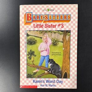 Baby-Sitters Little Sister #3: Karen’s Worst Day - Scholastic Paperback Novel